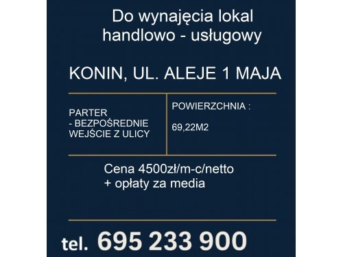 Do wynajęcia lokal handlowo-usługowy – 69,22 m² – Konin, Aleje 1 Maja – parter, świetna lokalizacja