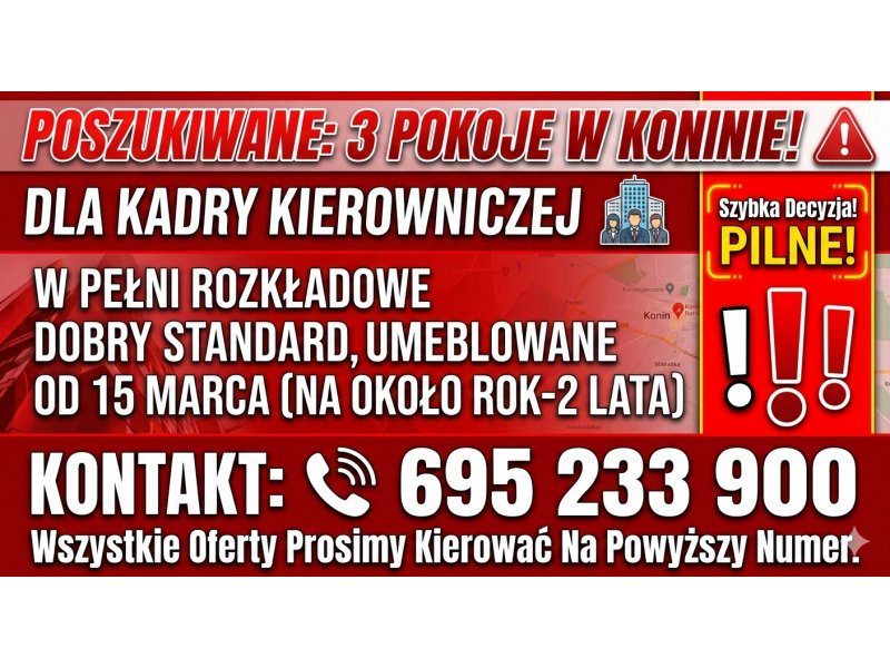 POSZUKIWANE: Mieszkanie 3-pokojowe dla kadry kierowniczej (Konin)