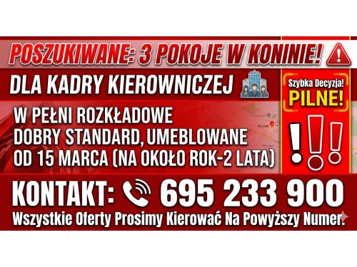 POSZUKIWANE: Mieszkanie 3-pokojowe dla kadry kierowniczej (Konin)