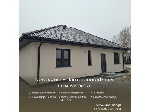 Nowy dom 95 m² | 4,75 ara | Stan deweloperski | Posada | 599 000 zł